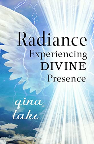 9781475090123: Radiance: Experiencing Divine Presence