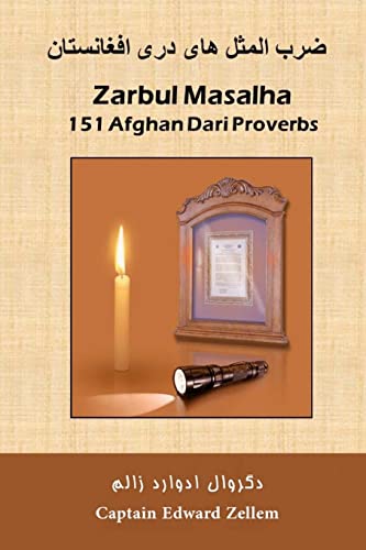 Stock image for Zarbul Masalha: 151 Afghan Dari Proverbs (English and Dargwa Edition) for sale by Amazing Books Pittsburgh