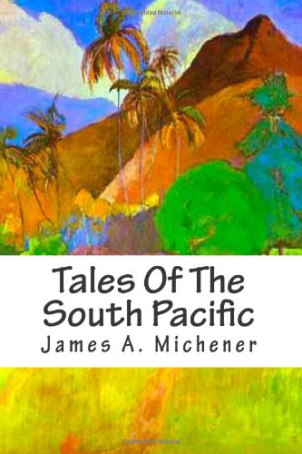 Tales Of The South Pacific (9781475096378) by Michener, James A