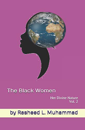 Imagen de archivo de The Black Women Vol.2: Her Divine Nature a la venta por Save With Sam