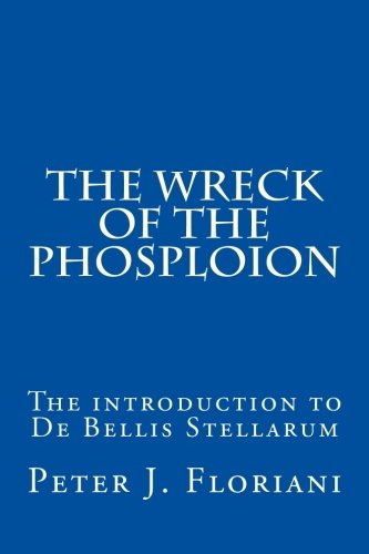 Beispielbild fr The Wreck of the Phosploion zum Verkauf von Revaluation Books