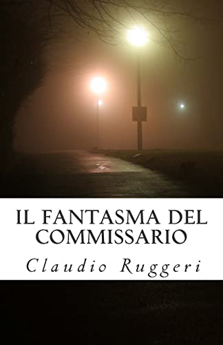 Stock image for Il fantasma del Commissario for sale by medimops