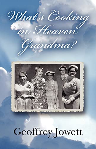Stock image for What's Cooking in Heaven Grandma? for sale by ThriftBooks-Atlanta