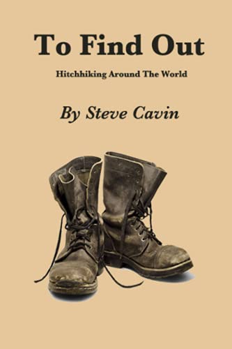 9781475108422: To Find Out: A hitchhiker's journey around the world. [Lingua Inglese]