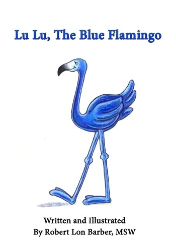 Beispielbild fr Lu Lu, The Blue Flamingo zum Verkauf von PBShop.store US