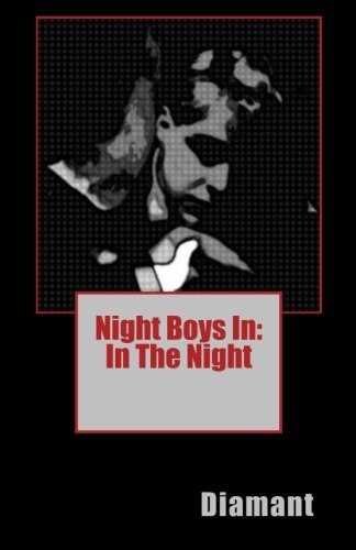 Stock image for Night Boys In: In The Night (Volume 1) for sale by Revaluation Books