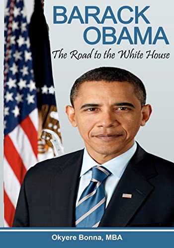 9781475115956: Barack Obama: The Road to the White House