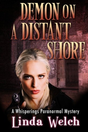Demon on a Distant Shore: A Whisperings Mystery (9781475126303) by Welch, Linda
