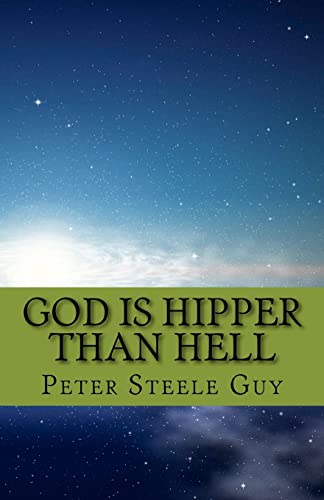 Stock image for God Is Hipper Than Hell: A Book of Modern Urban Poetry for sale by THE SAINT BOOKSTORE