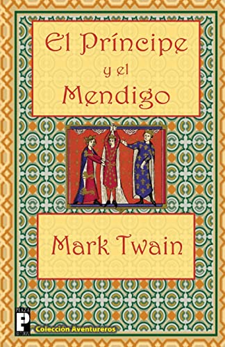 Imagen de archivo de El Prncipe y el Mendigo (Spanish Edition) a la venta por Irish Booksellers