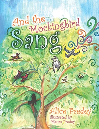 Beispielbild fr And the Mockingbird Sang zum Verkauf von THE SAINT BOOKSTORE