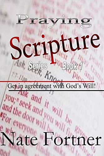 Beispielbild fr Praying Scripture Series: Get in agreement with God's Will zum Verkauf von Lucky's Textbooks