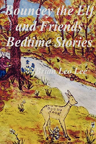 Stock image for Bouncey the Elf and Friends Bedtime Stories for sale by THE SAINT BOOKSTORE