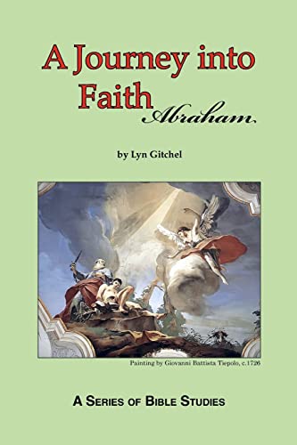 Stock image for A Journey into Faith - Abraham for sale by THE SAINT BOOKSTORE