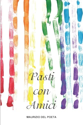 Stock image for Pasti con Amici for sale by THE SAINT BOOKSTORE