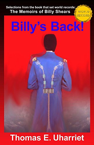 9781475145731: Billy's Back!: Selections from the book that set world records: The Memoirs of Billy Shears