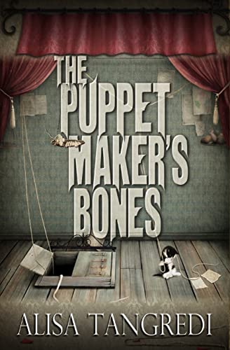Stock image for The Puppet Maker's Bones for sale by THE SAINT BOOKSTORE
