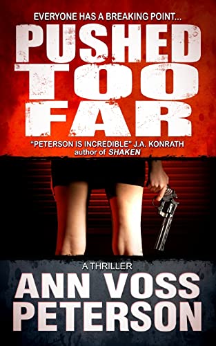 Stock image for Pushed Too Far: A Thriller (Val Ryker Thrillers) for sale by -OnTimeBooks-