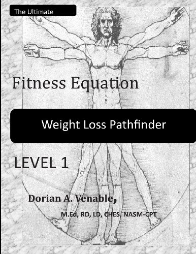 9781475150063: The Ultimate Fitness Equation Weight Loss Pathfinder: This Weight Loss Program Contains Commitment Level, Accountability Charts, Ranking Charts, ... Nutritional Journals, and Workout Journals