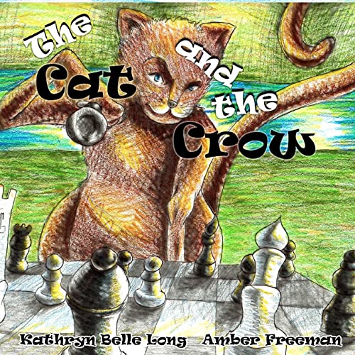 Imagen de archivo de The Cat and the Crow: The Cat and The Crow is a song to picture book tale about two natural enemies trying to be friends. The interior title page contains information for a free download of the original song that inspired the book. a la venta por THE SAINT BOOKSTORE