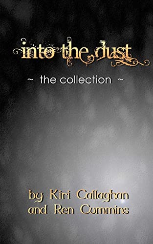 Imagen de archivo de Into the Dust: The Collection a la venta por California Books