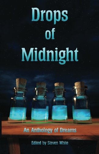 Stock image for Drops of Midnight: An Anthology of Dreams for sale by Revaluation Books