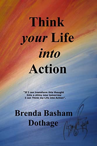 Beispielbild fr Think Your Life Into Action zum Verkauf von ThriftBooks-Atlanta