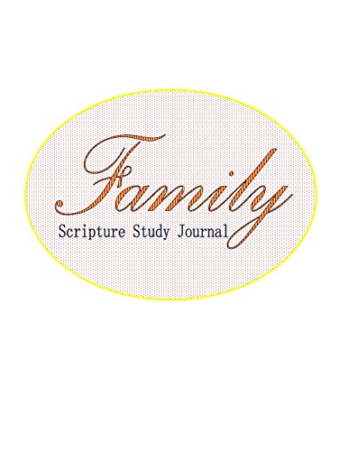Stock image for Family Scripture Study Journal : Red and Yellow Cover for sale by Better World Books