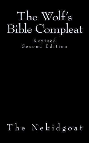 9781475156645: The Wolf's Bible Compleat