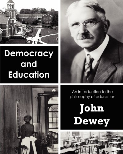 Democracy and Education (9781475158175) by Dewey, John