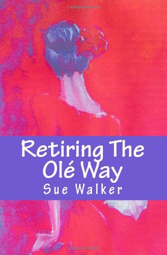 Imagen de archivo de Retiring The Ol Way a la venta por WorldofBooks