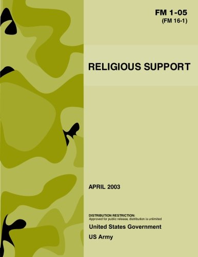 Imagen de archivo de FM 1-05 (FM 16-1) Religious Support April 2003 a la venta por Hawking Books