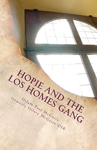 Beispielbild fr Hopie and the Los Homes Gang: A Gangland Primer zum Verkauf von HPB-Diamond