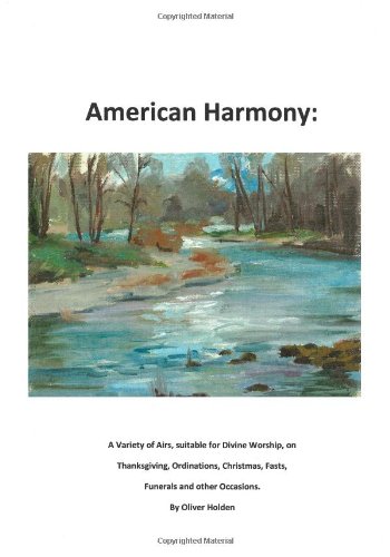 Beispielbild fr American Harmony zum Verkauf von Better World Books