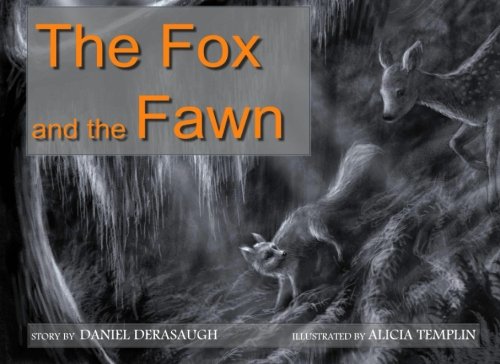 9781475162943: The Fox and the Fawn