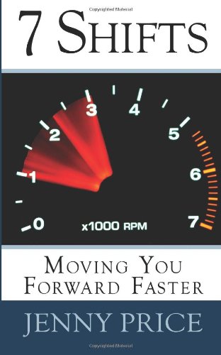 7 Shifts: Moving You Forward Faster (9781475165302) by Price, Jenny