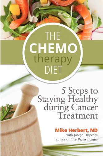 Beispielbild fr The Chemotherapy Diet: 5 Steps to Staying Healthy During Cancer Treatment zum Verkauf von SecondSale