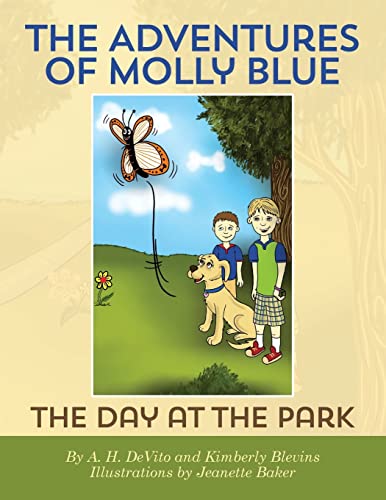 Stock image for The Adventures of Molly Blue: The Day At The Park for sale by California Books