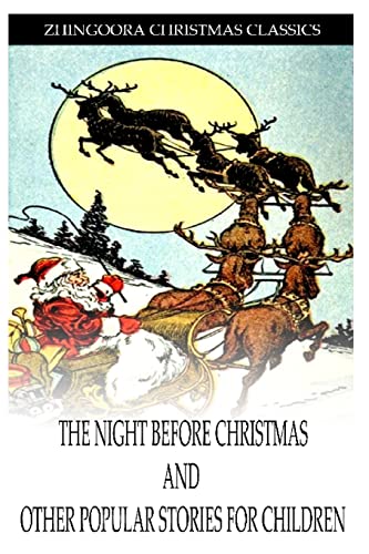 9781475173826: The Night Before Christmas and other popular stories for children