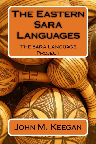 Stock image for The Eastern Sara Languages for sale by Revaluation Books