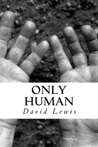 Only Human (9781475181173) by Lewis, David