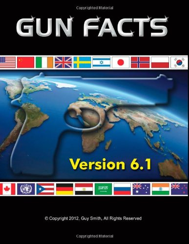 Gun Facts 6.1 (9781475181197) by Smith, Guy