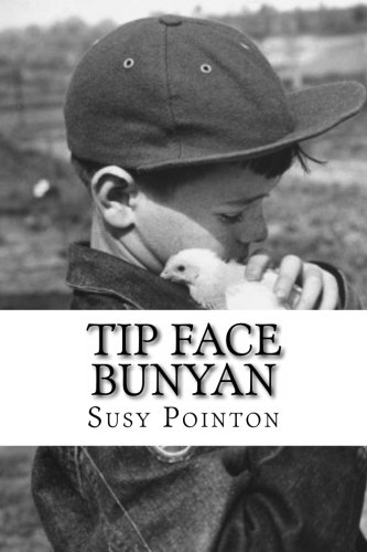 Beispielbild fr Tip Face Bunyan zum Verkauf von Revaluation Books