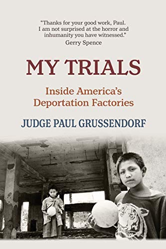Stock image for My Trials: Inside America's Deportation Factories: Inside America's Deportation Factories for sale by Wonder Book