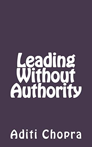 Stock image for Leading Without Authority for sale by SecondSale