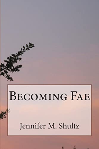 9781475197884: Becoming Fae