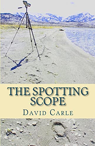 Stock image for The Spotting Scope for sale by Take Five Books
