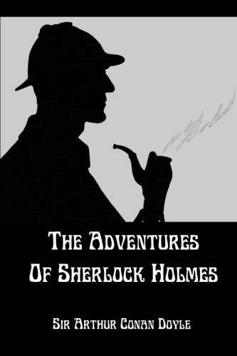 The Adventures Of Sherlock Holmes (9781475203141) by Doyle, Sir Arthur Conan; Carter-Czyzewicz, Andrew