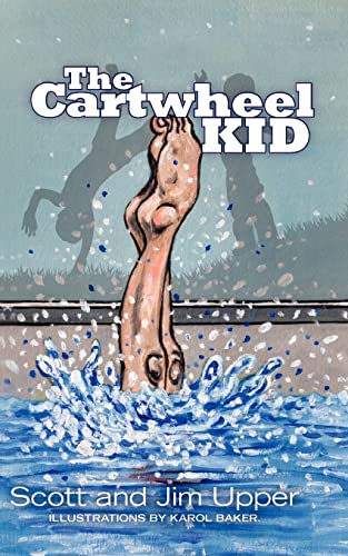Imagen de archivo de The Cartwheel Kid a la venta por tLighthouse Books