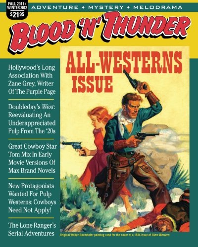 Stock image for Blood 'n' Thunder: Winter 2012: All-Westerns Double Issue for sale by SecondSale